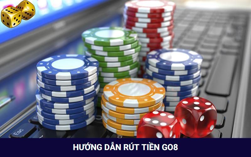 Hướng dẫn Go8 - Chi Tiết Hướng Dẫn A - Z Cho Thành Viên Mới - SLOT817.SBS