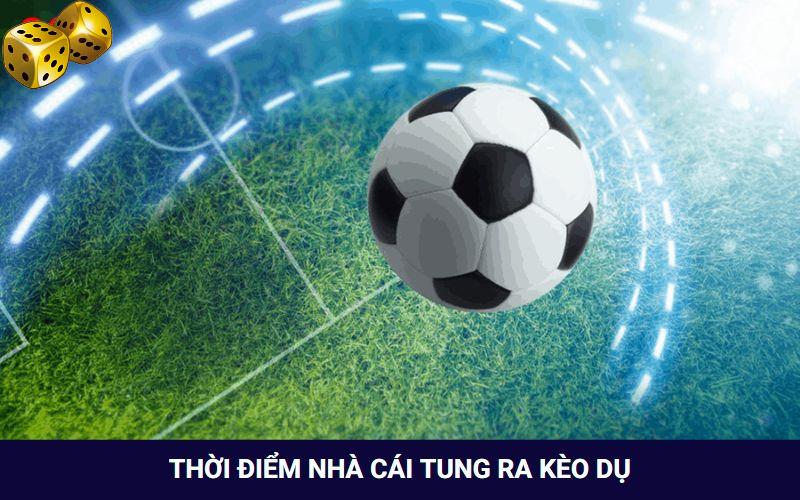 Kèo Dụ Là Gì? Thời Điểm Nào Nên Chơi Kèo Này Dễ Thắng? - SLOT817.SBS