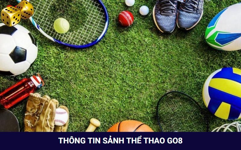 Thể Thao Go8 - Trải Nghiệm Đỉnh Cao Với Giải Đấu Lớn - SLOT817.SBS