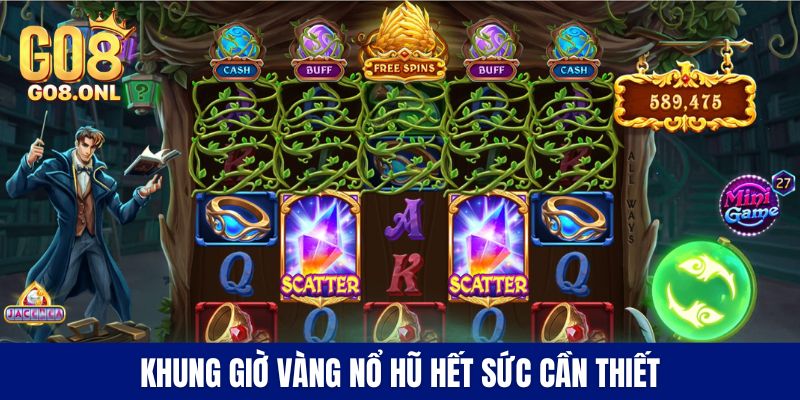 Khung Giờ Vàng Nổ Hũ Giúp Săn Thưởng Hậu Hĩnh Tại Go8 - SLOT817.SBS